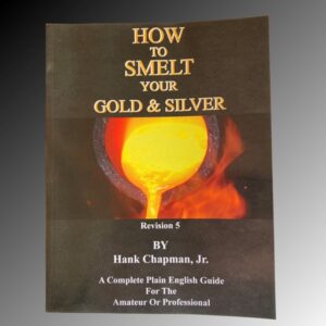 How to smelt your Gold & Silver